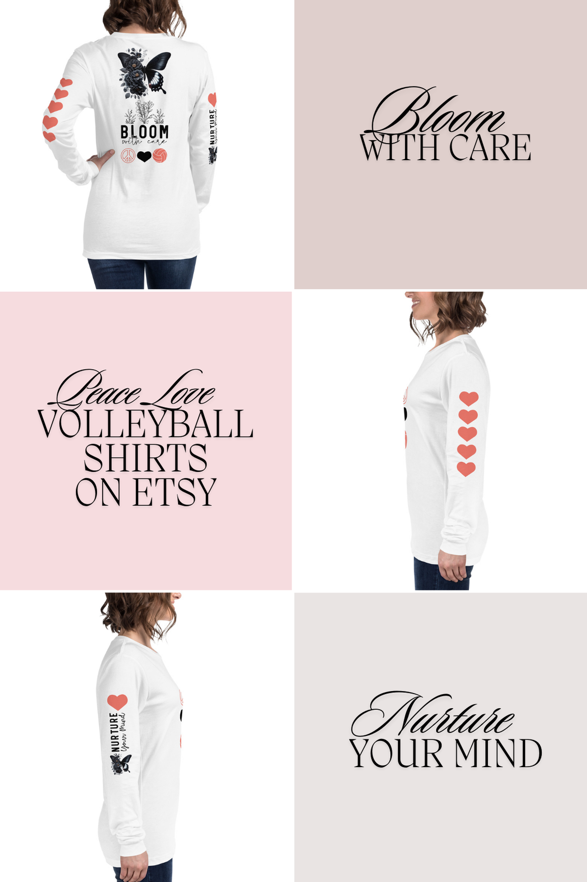 Bloom With Care Nurture Your Mind shirt is one of the volleyball t-shirt designs featured in the Peace Love Volleyball Shirt Collection created by Coach April Chapple