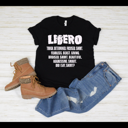 As the creator of this popular libero volleyball shirt saying, I wanted to emphasize the characteristics that set these players apart from others on the court.

"Tough" and "determined" highlight the resilience and never-give-up attitude that liberos must possess to excel in their role.
